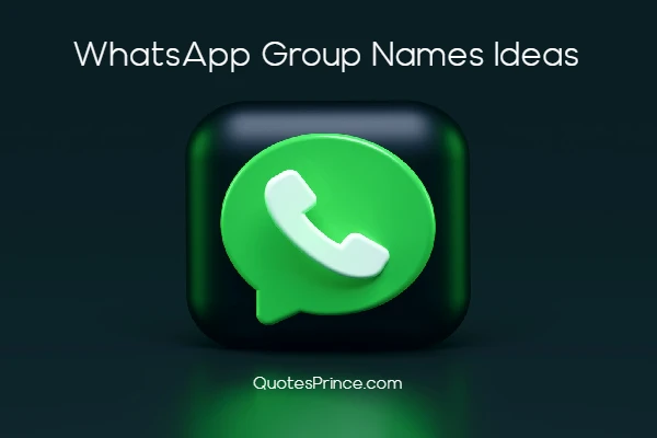 WhatsApp Group Names